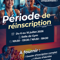 Périodes réinscriptions - inscriptions